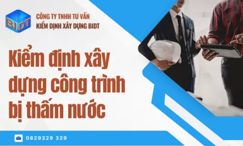 Kiểm định xây dựng công trình bị thấm nước