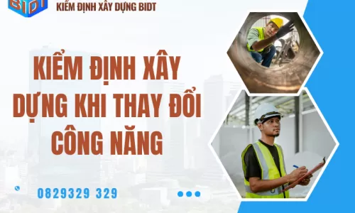 Kiểm định xây dựng khi thay đổi công năng