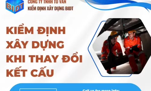 Kiểm định xây dựng khi thay đổi kết cấu
