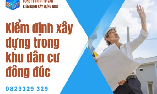 Kiểm định xây dựng trong khu dân cư đông đúc